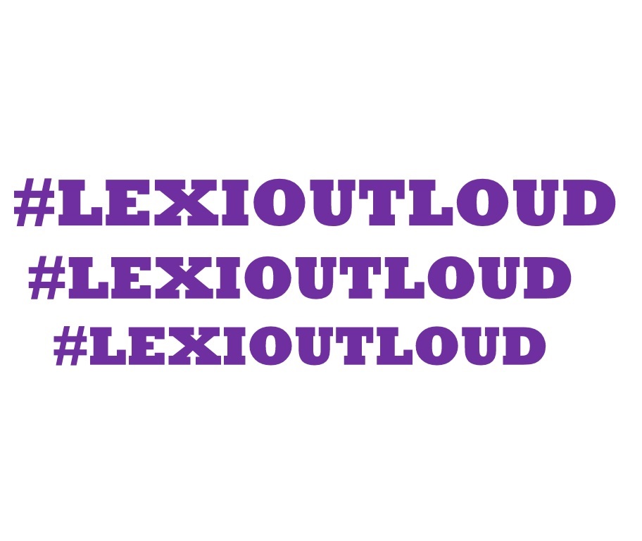 Welcome to LexiOutLoud